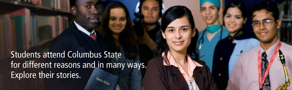 Students attend Columbus State for different reasons and in many ways. Explore their stories.