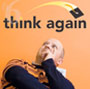 Think Again